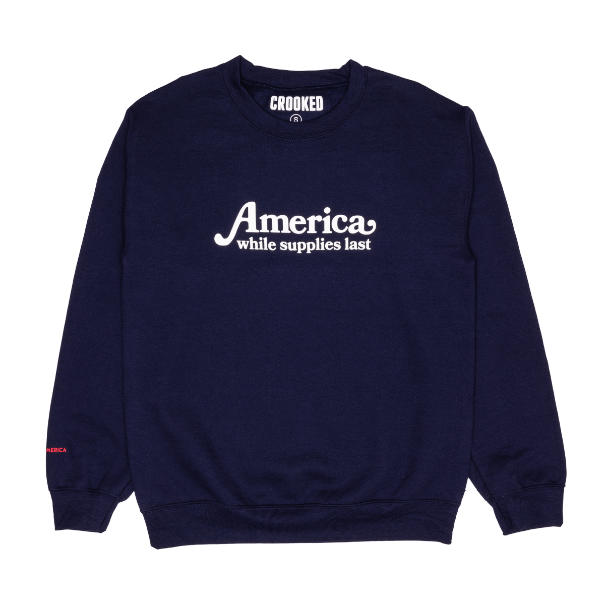 America While Supplies Last Sweatshirt