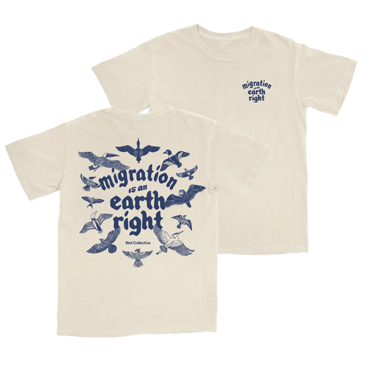 Migration Is An Earth Right Tee - Environmental Awareness Nature Statement Style